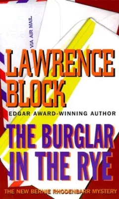 The burglar in the rye