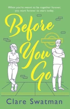 Before You Go