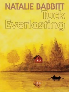 Tuck everlasting