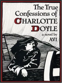 The true confessions of Charlotte Doyle