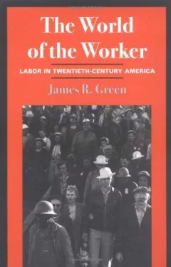 The world of the worker