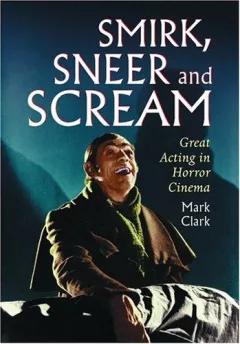 Smirk, sneer, and scream