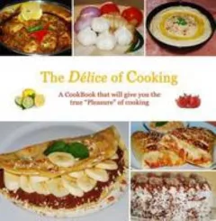 The délice of cooking