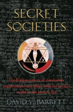 A Brief History of Secret Societies