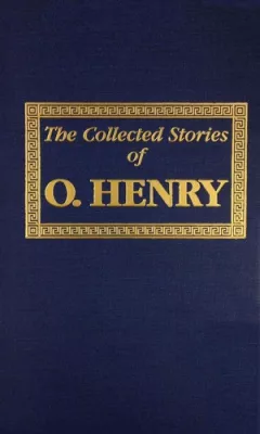 Collected stories of O. Henry