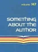 Something About the Author v. 147