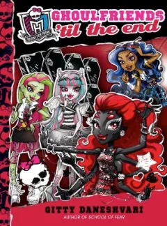 Ghoulfriends 'Til the End