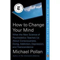 How to Change Your Mind
