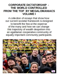 Corporate Dictatorship: The World Controlled From The Top By Megalomaniacs