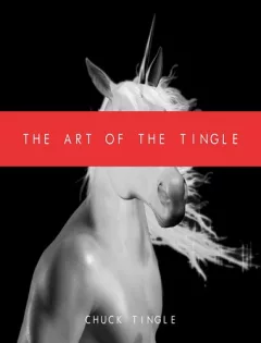 The Art of the Tingle