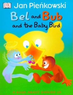 Bel and Bub and the baby bird