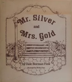 Mr. Silver and Mrs. Gold