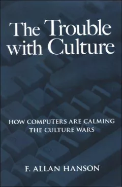 The Trouble With Culture