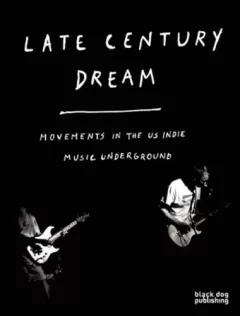 Late century dream