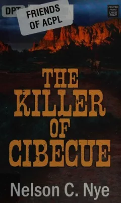 The Killer of Cibecue