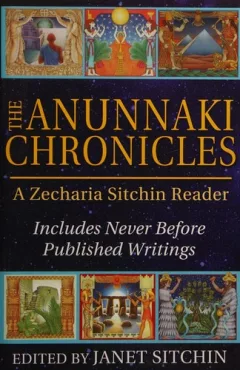 The Anunnaki chronicles