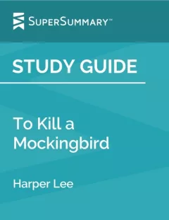 To Kill a Mockingbird Study Guide