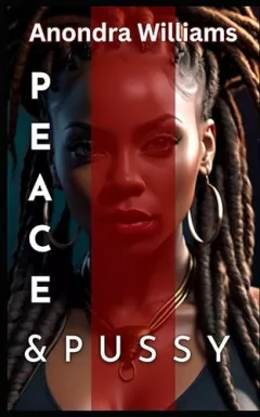 Peace & Pussy