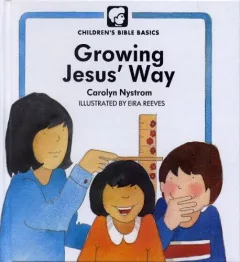 Growing Jesus' way