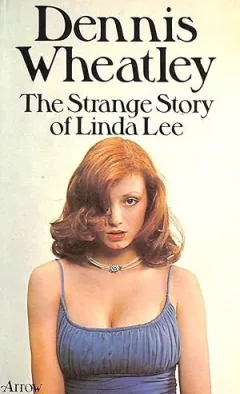 THE STRANGE STORY OF LINDA LEE