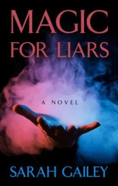 Magic for Liars