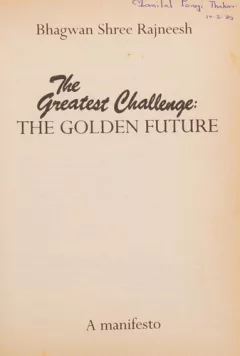 The greatest challenge