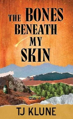 Bones Beneath My Skin
