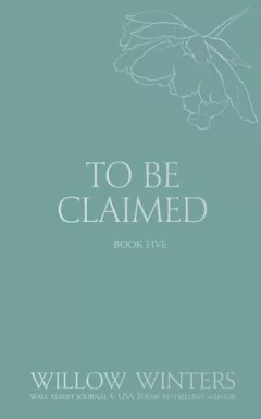 To Be Claimed #5