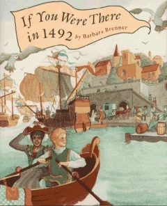 If you were there in 1492
