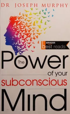 The Power of your Subconscious Mind