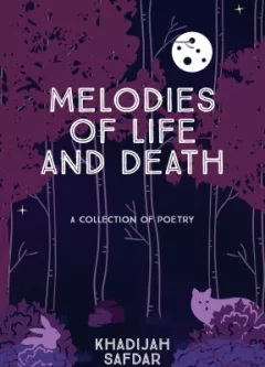 Melodies of Life and Death| Emotional Poetry Book About Life