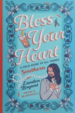 Bless your heart