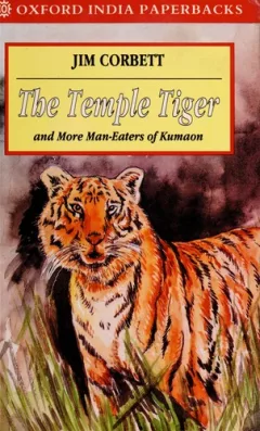 The temple tiger and more man-eaters of Kumaon
