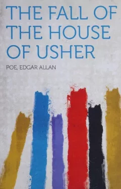 The Fall of the House of Usher