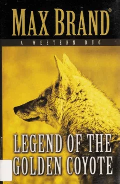 Legend of the golden coyote