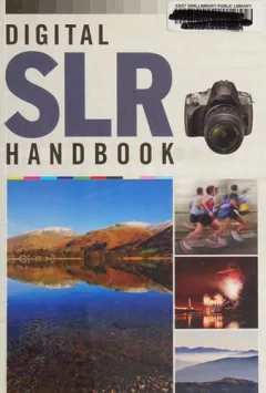 Digital SLR handbook