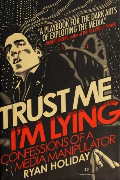 Trust me, I'm lying