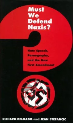 Must we defend Nazis?