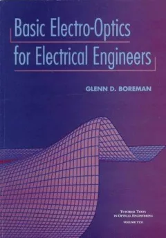 Basic electro-optics for electrical engineers