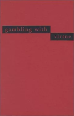 Gambling With Virtue