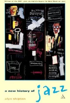 A New History of Jazz