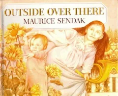Outside over There (Caldecott Collection)