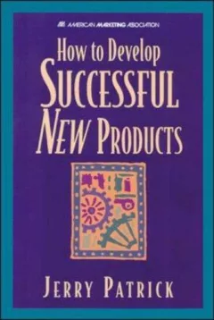 How to develop successful new products