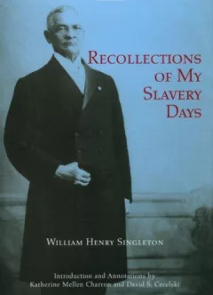 Recollections of my slavery days