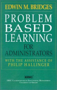 Problem-based learning for administrators