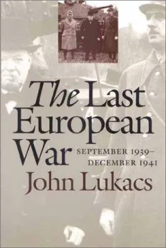 The Last European War