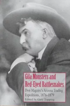 Gila monsters and red-eyed rattlesnakes