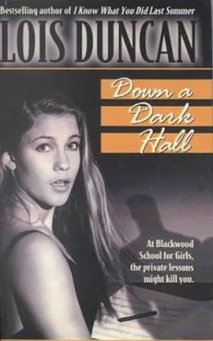 Down a Dark Hall