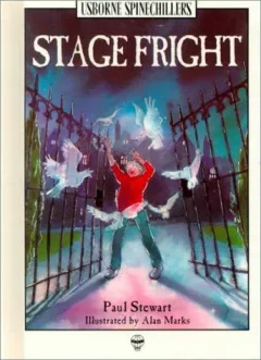Stage Fright (Spinechillers Series)