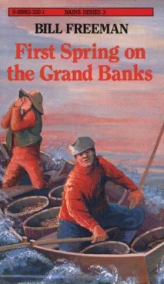 First Spring on the Grand Banks